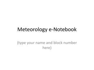 Meteorology e-Notebook