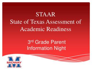 STAAR State of Texas Assessment of Academic Readiness