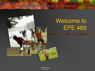 Welcome to EPE 489