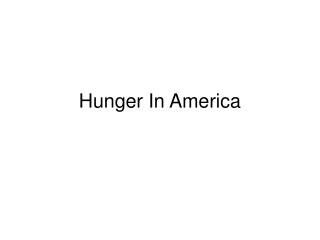 Hunger In America