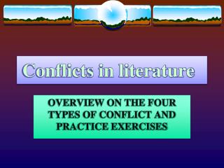 Conflicts in literature