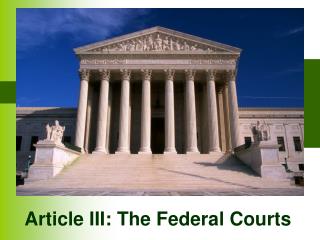 Article III: The Federal Courts