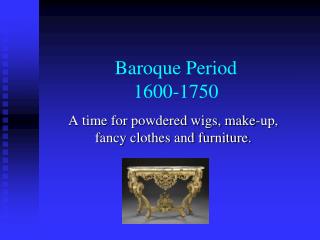 Baroque Period 1600-1750