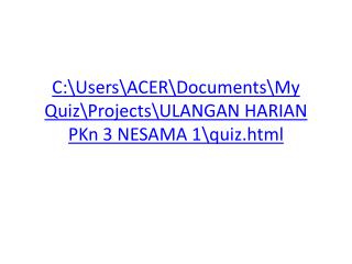 C:\Users\ACER\Documents\My Quiz\Projects\ULANGAN HARIAN PKn 3 NESAMA 1\quiz.html