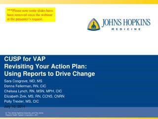 CUSP for VAP Revisiting Your Action Plan: Using Reports to Drive Change