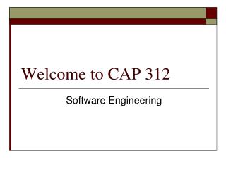 Welcome to CAP 312
