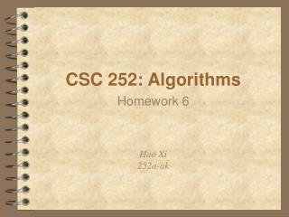 CSC 252: Algorithms