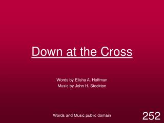 Down at the Cross
