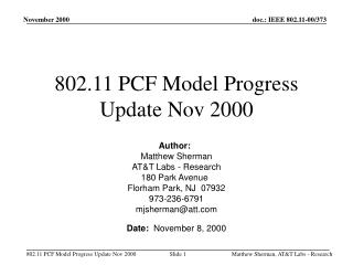 802.11 PCF Model Progress Update Nov 2000