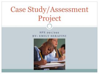Case Study/Assessment Project