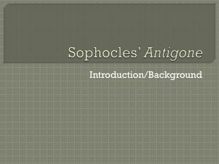 Sophocles’ Antigone