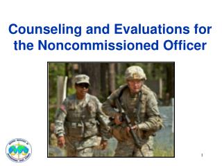 Counseling and Evaluations for the Noncommissioned Officer