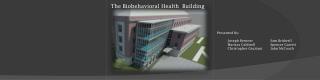 The Biobehavioral Health Building