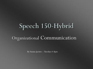 Speech 150-Hybrid