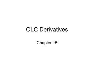 OLC Derivatives