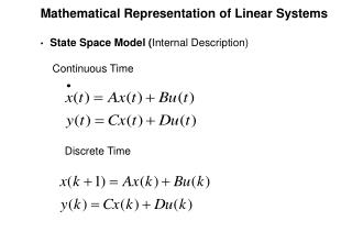 Mathematical Representation of Linear Systems State Space Model ( Internal Description)