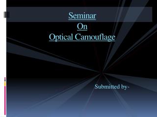 Seminar On Optical Camouflage