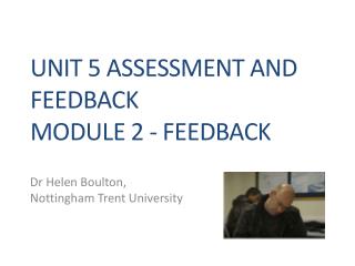 Unit 5 Assessment and Feedback Module 2 - Feedback