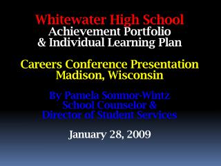 Whitewater High School Achievement Portfolio
