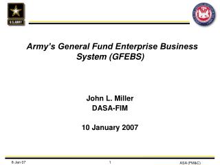 Army’s General Fund Enterprise Business System (GFEBS)