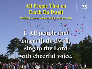 All People That on Earth Do Dwell (Verse 1)