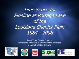 Time Series for Pipeline at Portage Lake of the Louisiana Chenier Plain 1984 - 2006