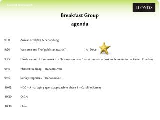 Breakfast Group agenda