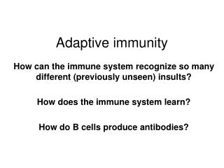Adaptive immunity