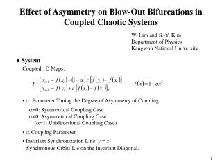 Effect of Asymmetry on Blow-Out Bifurcations in Coupled Chaotic Systems