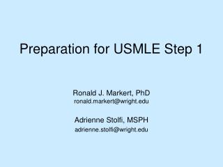 Preparation for USMLE Step 1