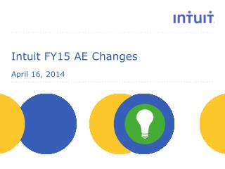 Intuit FY15 AE Changes