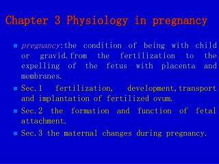 Chapter 3 Physiology in pregnancy