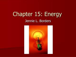Chapter 15: Energy
