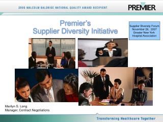 Premier’s Supplier Diversity Initiative