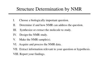 Structure Determination by NMR