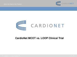 CardioNet MCOT vs. LOOP Clinical Trial