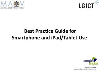 Best Practice Guide for Smartphone and iPad /Tablet Use