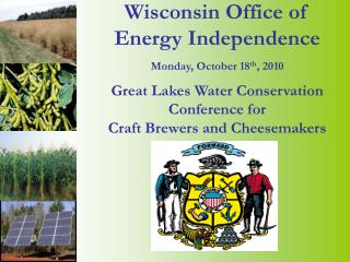 Past, Current &amp; Future Funding PAST Wisconsin Energy Independence Fund (2007-2009)