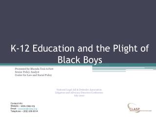 K-12 Education and the Plight of Black Boys