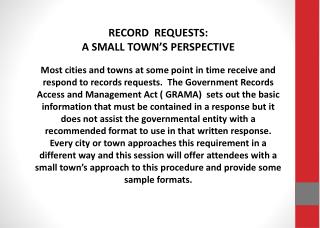 RECORD REQUESTS: A SMALL TOWN’S PERSPECTIVE