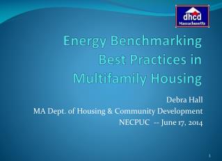 Energy Benchmarking Best Practices in Multifamily Housing