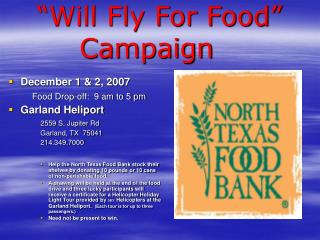 “Will Fly For Food” Campaign