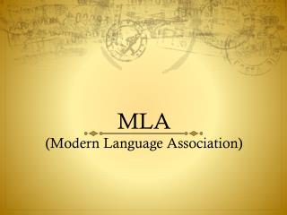 MLA (Modern Language Association)