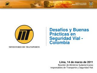 Desafíos y Buenas Prácticas en Seguridad Vial - Colombia