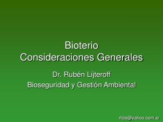Bioterio Consideraciones Generales