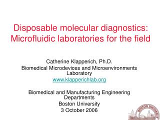 Disposable molecular diagnostics: Microfluidic laboratories for the field