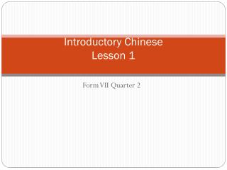 Introductory Chinese Lesson 1
