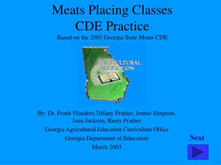 Meats Placing Classes CDE Practice Based on the 2003 Georgia State Meats CDE