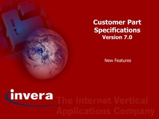 Customer Part Specifications Version 7.0