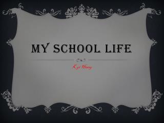 My School Life